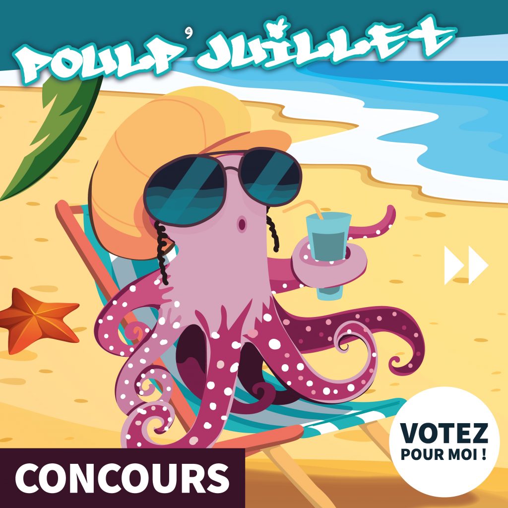 Poulp'Juillet - Vote pour ton poulpe préféré ! et gagne ton t-shirt, avec le Centre Social & Culturel Vent des Îles