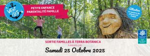 Sortie Familles Terra Botanica - 25 octobre - Centre Social & Culturel Vent des Îles à La Rochelle