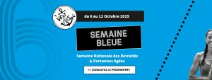 Semaine Bleue - Octobre 2025 - Centre Social & Culturel Vent des Îles à La Rochelle