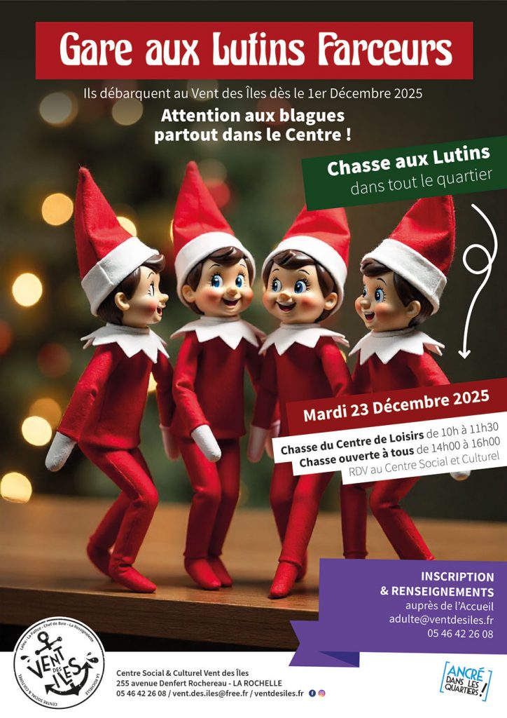 Gare aux Lutins Farceurs - Centre Social & Culturel Vent des Îles