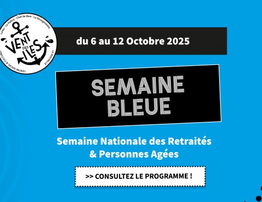 Semaine Bleue - Octobre 2025 - Centre Social & Culturel Vent des Îles à La Rochelle