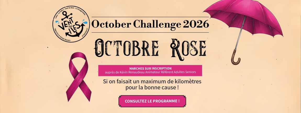 Programme Octobre Rose - Centre Social et Culturel Vent des Îles à La Rochelle